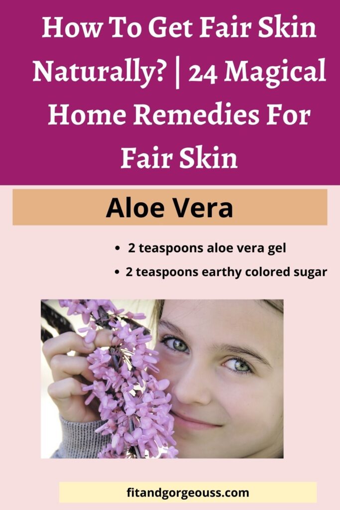 How To Get Fair Skin Naturally? | 22 Magical Home Remedies For Fair Skin