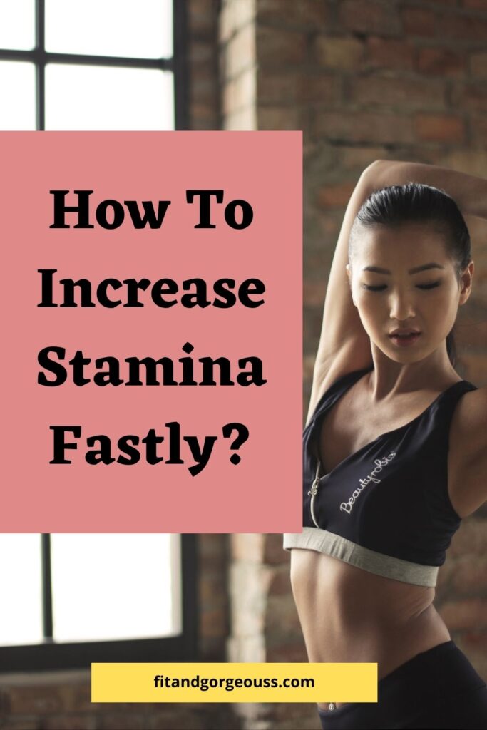 How To Increase Stamina Fastly? | 7 Tips To Improve Stamina.