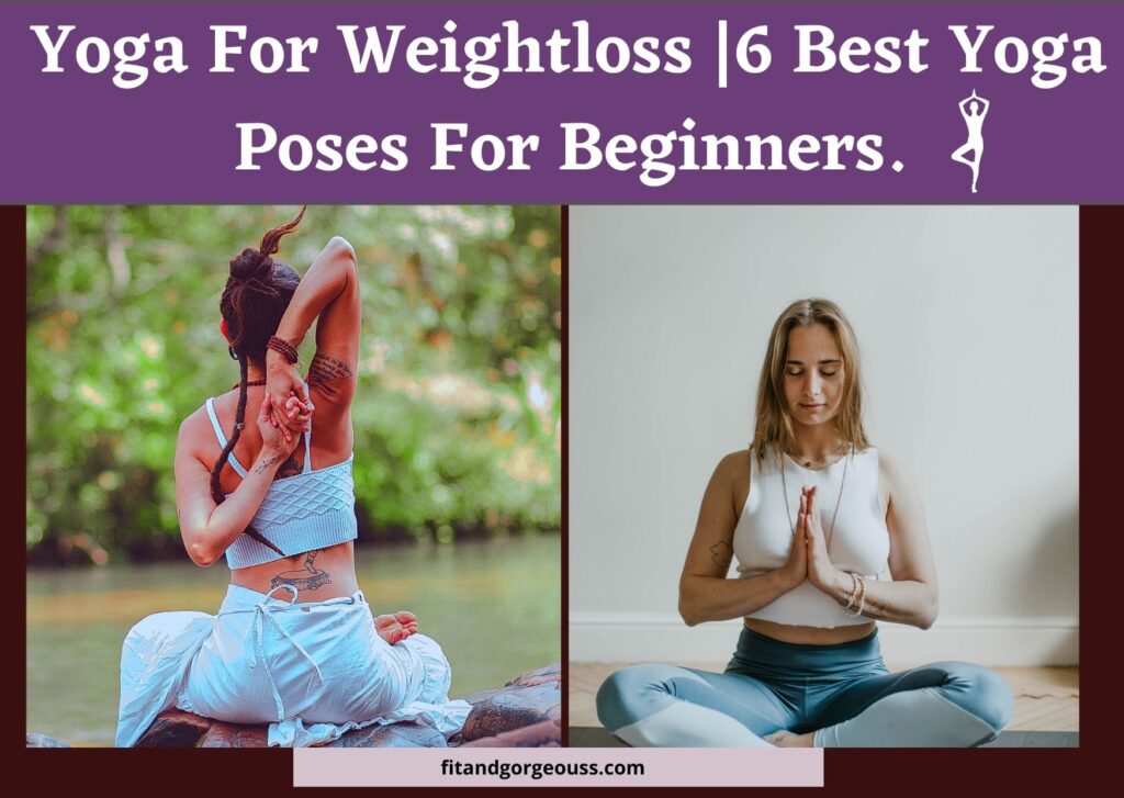 Yoga For Weightloss