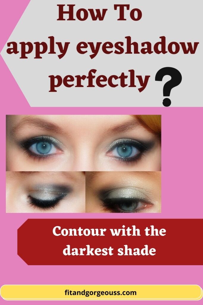  How to apply eyeshadow perfectly