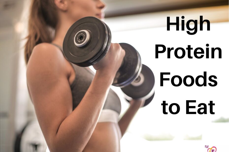 High Protein High Protein Foods to Eat
